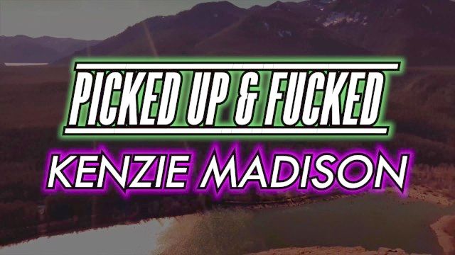 Kenzie Madison Gets Picked Up & Screwed And Creampied 4k By Laz Fyre