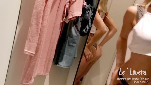 Real Risky Public Fuck And Oral Intercourse . Cum Mouth & Wiped Cum Clothes (dressing Room)